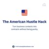 The American Hustle Hack